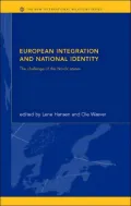 European Integration and National Identity: The Challenge of the Nordic States