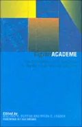 Digital Academe: The New Media and Institutions of Higher Education and Learning