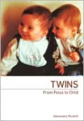 Twins: From Fetus to Child