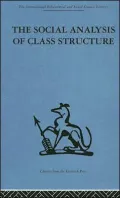 The Social Analysis of Class Structure