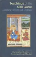 Teachings of the Sikh Gurus: Selections from the Sikh Scriptures