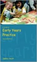 A Guide to Early Years Practice