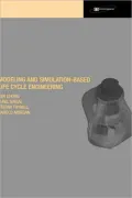 Modelling and Simulation-Based Life Cycle Engineering