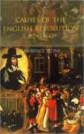 Causes of the English Revolution, 1529-1642: Revised Edition
