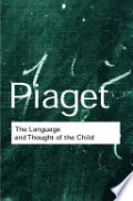 The Language and Thought of the Child