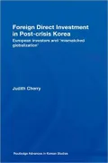 Book cover of Foreign Direct Investiment in Post-crisis Korea