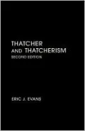 Thatcher and Thatcherism