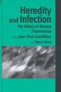 Heredity and Infection