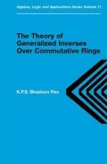 Theory of Generalized Inverses over Commutative Rings