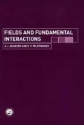 Fields and Fundamental Interactions