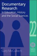Documentary Research in Education, History and the Social Sciences
