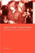 Japan's Quiet Revolution: Politics, Economics and Society