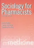 Sociology for Pharmacists An Introduction