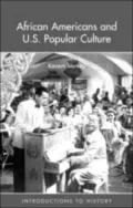 African Americans and US popular culture