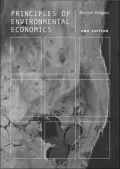 Principles of Environmental Economics: Economics, Ecology and Public Policy