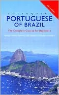 Colloquial Portuguese of Brazil: The Complete Course for Beginners
