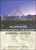 Planning Twentieth-Century Capital Cities