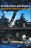 Architecture and Nature: Creating the American Landscape
