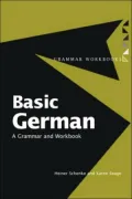 Basic German: Grammar and Workbook