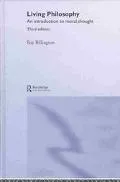 Living Philosophy: An Introduction to Moral Thought