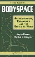 Bodyspace: Anthropometry, Ergonomics and the Design of Work