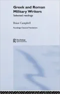 Greek and Roman Military Writers: Selected Readings