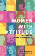 Women with Attitude: Lessons for Career Management