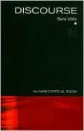 Discourse (The New Critical Idiom Series)