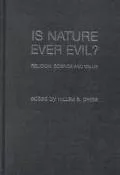 Is Nature Ever Evil?