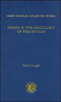 Essays in the Sociology of Perception, Vol. 8