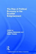 Rise of Political Economy in the Scottish Enlightenment, Vol. 56