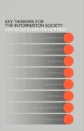 Key Thinkers for the Information Society, Vol. 1