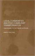 Local Communities And Post-Communist Transformation