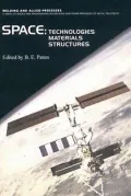 Space Technologies, Materials and Structures, Vol. 2