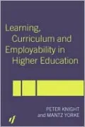 Learning, Curriculum and Employability in Higher Education
