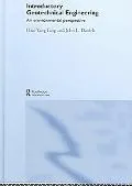 Introductory Geotechnical Engineering: An Environmental Perspective