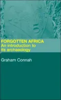 Forgotten Africa: An Introduction to its Archaeology
