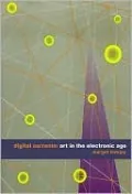 Digital Currents: Art in the Electrionic Age