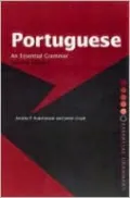 Portuguese: An Essential Grammar
