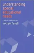 Understanding Special Educational Needs: A Guide for Student Teachers