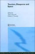 Tourism, Diasporas and Space (Contemporary Geographies of Leisure, Tourism and Mobility Series)