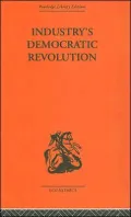 Industry's Democratic Revolution