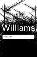 Television: Technology and Cultural Form