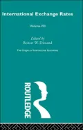 International Exchange Rates: The Origins of International Economics, Vol. 8