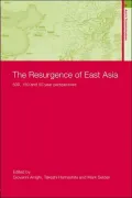 The Resurgence of East Asia; 500, 150 and 50 Year Perspectives