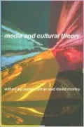 Media and Cultural Theory