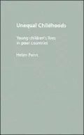 Unequal Childhoods: Young Children's Lives in Poor Countries