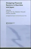 Designing Financial Systems In East Asia And Japan