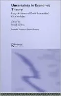 Uncertainty in Economic Theory