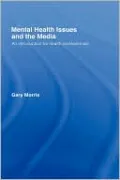 Mental Health Issues and the Media